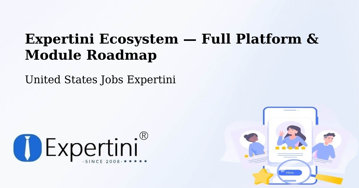 Expertini Ecosystem — Full Platform & Module Roadmap – Amarillo