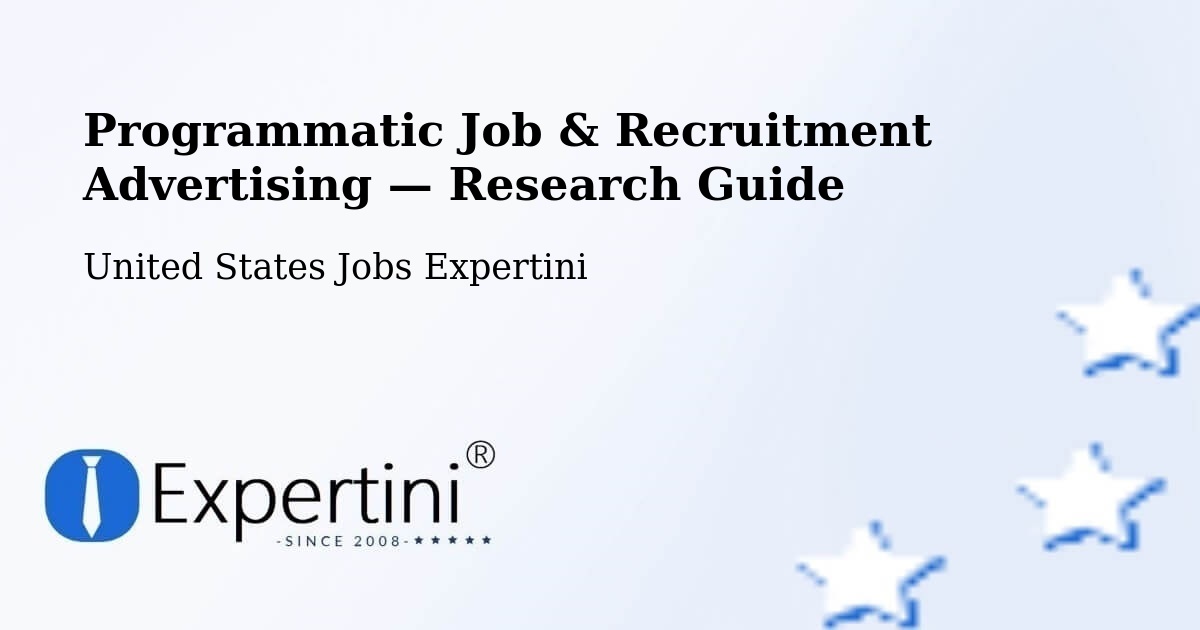 Programmatic Job & Recruitment Advertising — Research Guide – Amarillo