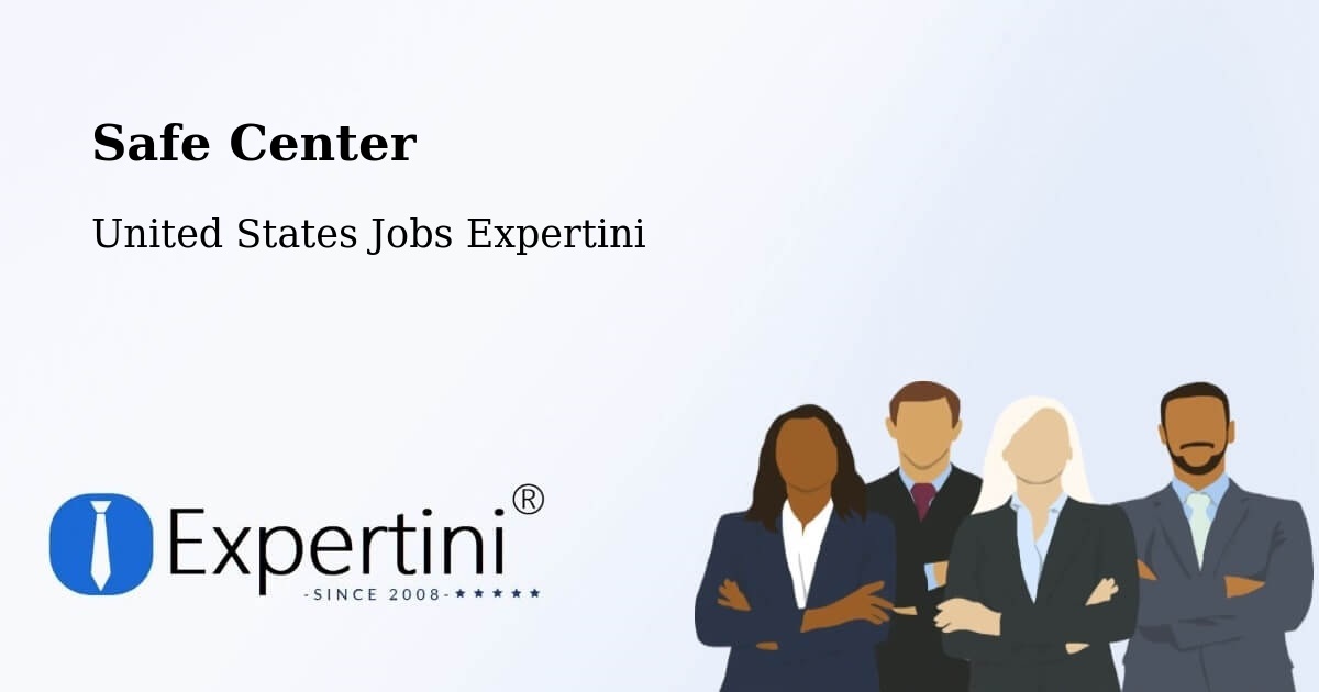 Safe Center - United States Jobs Expertini